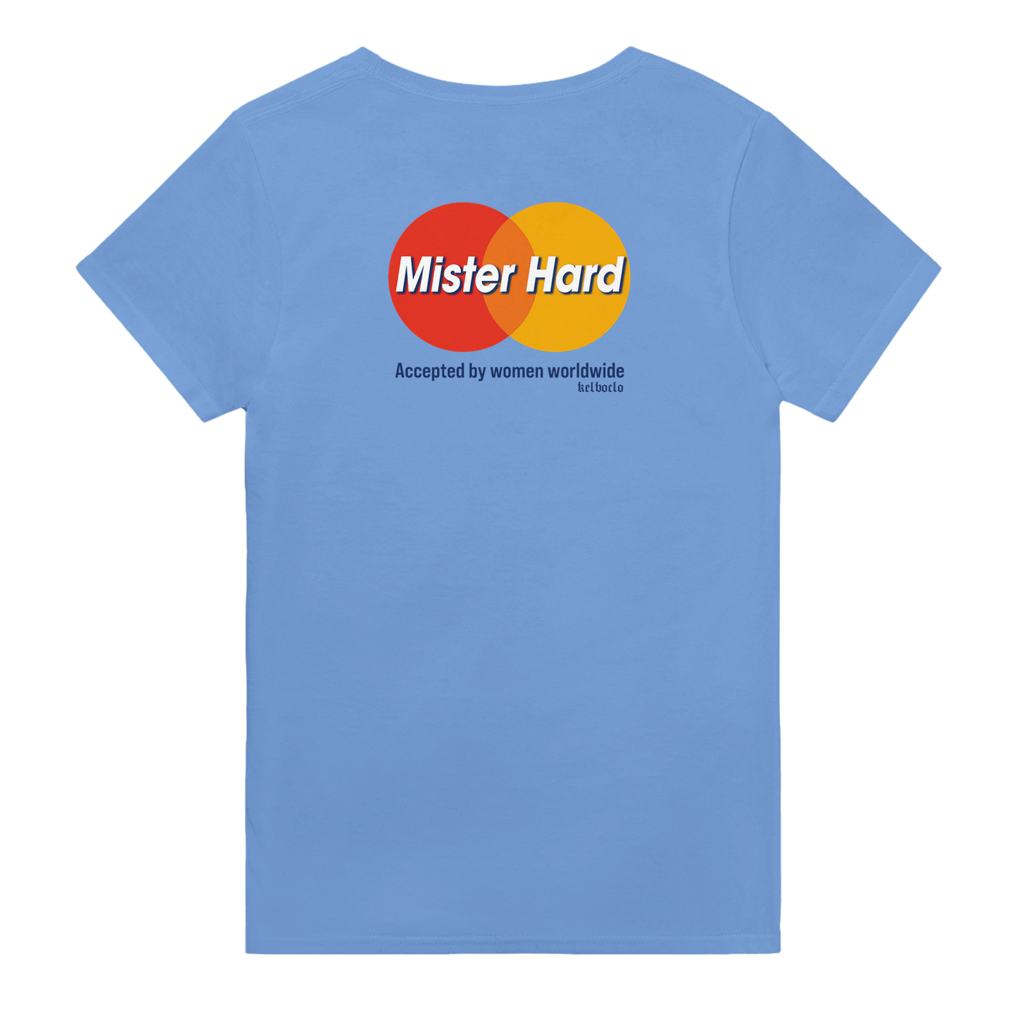 MISTER HARD | Backprint - KelboClo