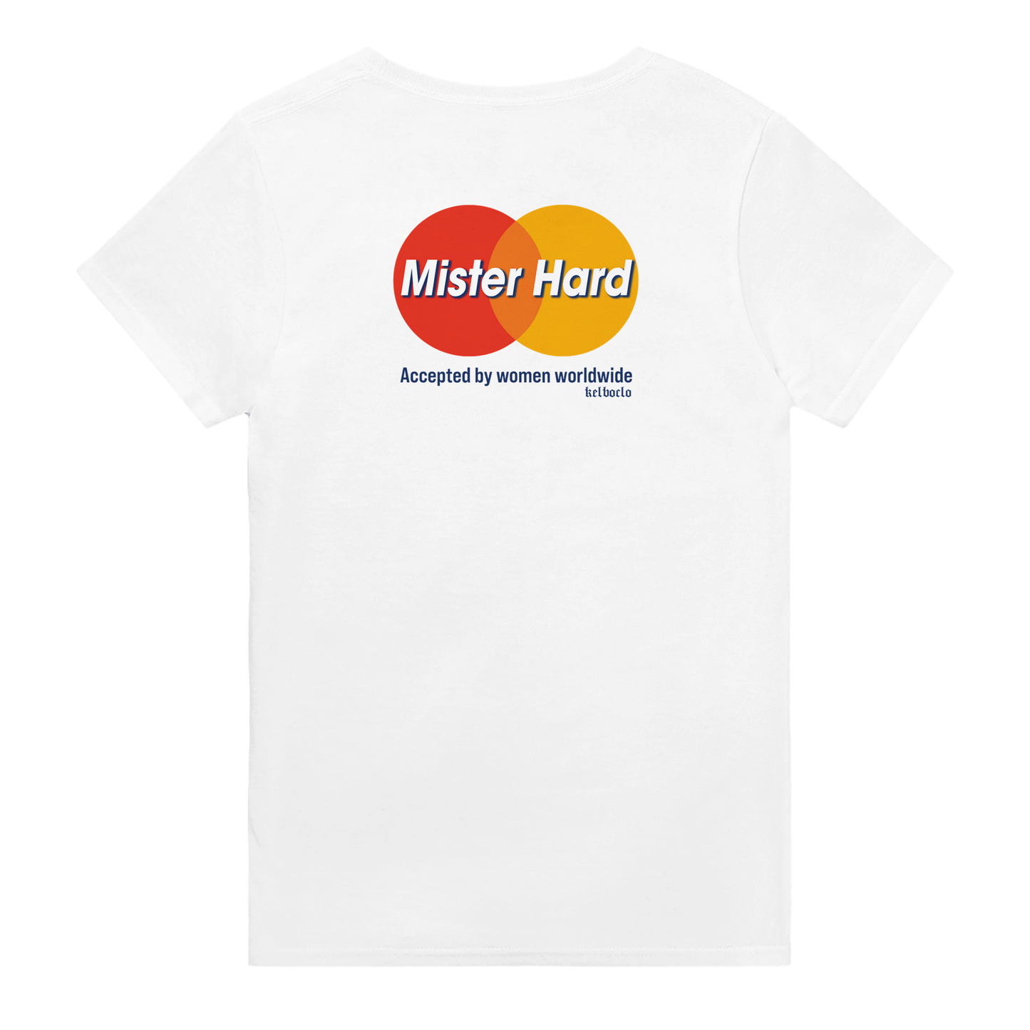 MISTER HARD | Backprint - KelboClo