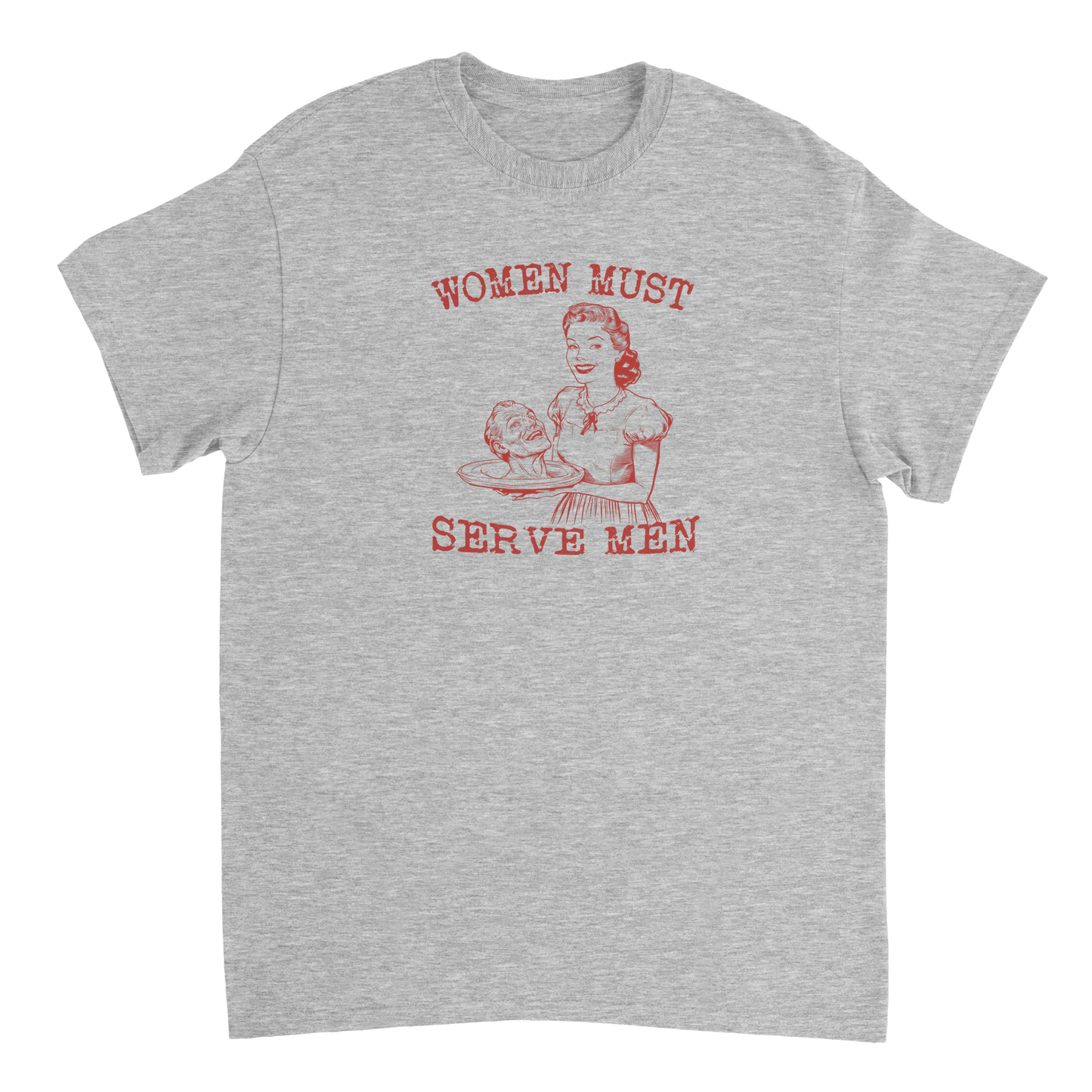 Women must serve men - Retro Design - KelboClo
