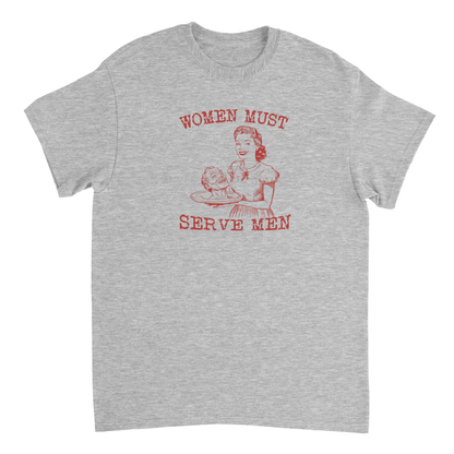 Women must serve men - Retro Design - KelboClo